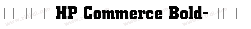 字体名称HP Commerce Bold字体转换